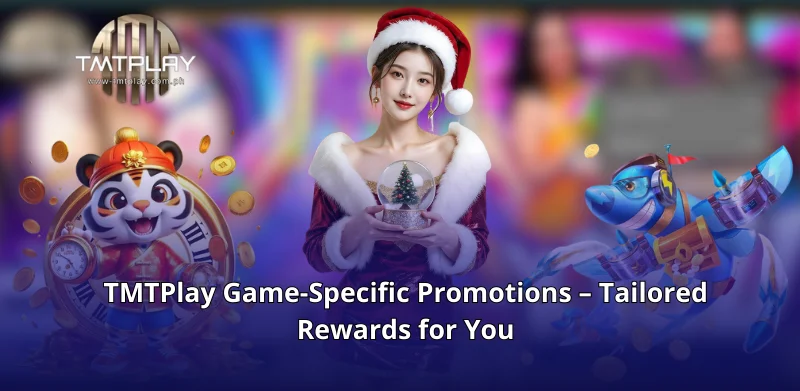 TMTPlay Game-Specific Promotions